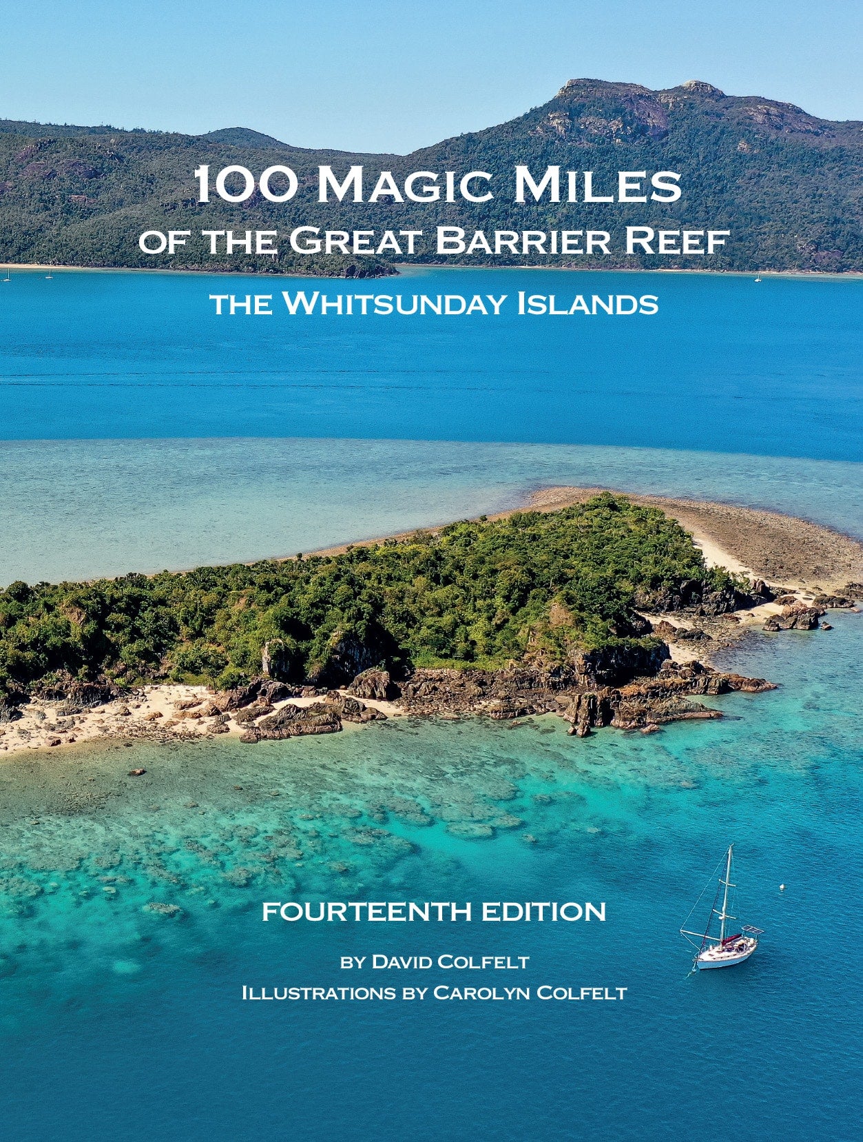 100 Magic Miles D Colfelt 14th Edition